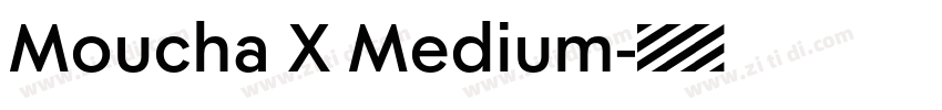 Moucha X Medium字体转换